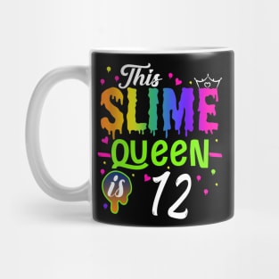 Kids This Slime Queen Is 12 Girl 12th Birthday Party Squad Outfit Mug